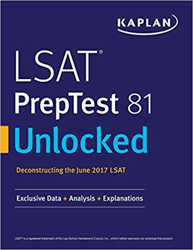 Kaplan's LSAT PrepTest 81 Unlocked